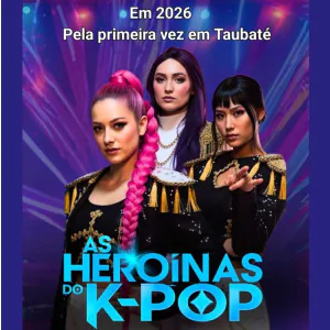 As Heroínas do K - POP em Taubaté