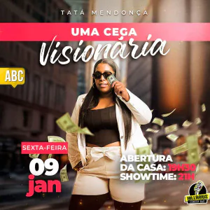 Tatá Mendonça - Uma Cega Visionária