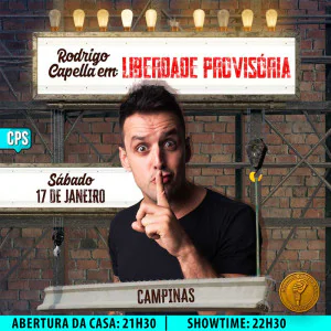 Rodrigo Capella em Campinas - Liberdade Provisória