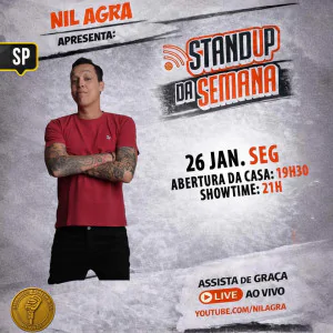 Nil Agra - Stand Up Da Semana