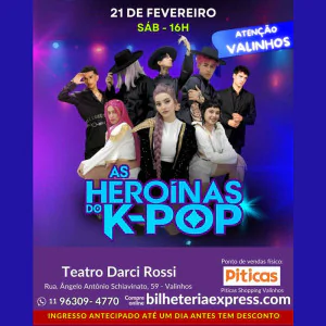 As Heroínas do K - POP em Valinhos