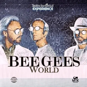 BEE GEES WORLD TRIBUTE