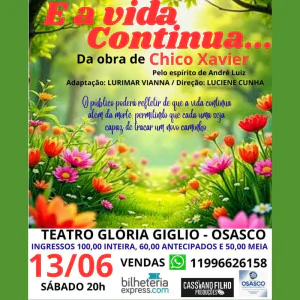 E a Vida Continua da Obra de Chico Xavier