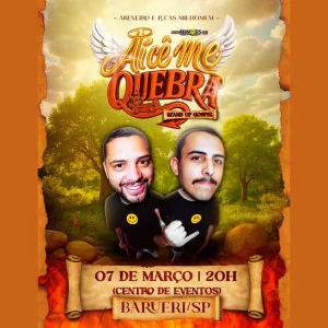 Areneiro e Lucas Milhomem em Barueri | Aícê Me Quebra