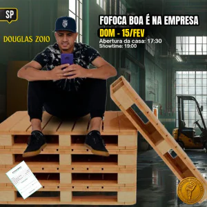 Douglas Zoio - Fofoca Boa é na Empresa