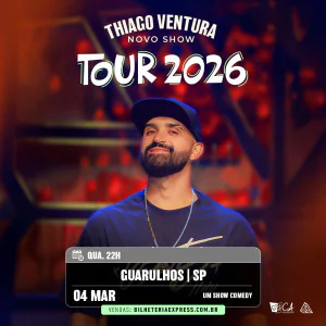 THIAGO VENTURA EM GUARULHOS