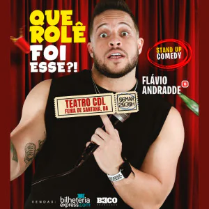 Flávio Andrade - Que Rolê foi Esse?!