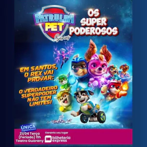 Patrulha Pet - Os Super Poderosos