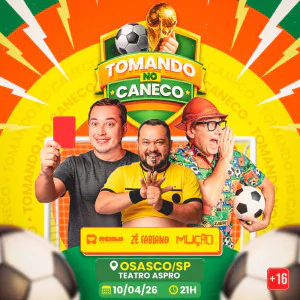 Mução, Renan da Resenha e Zé Fabiano - Tomando no Caneco