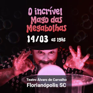 O Mago Das Megabolhas