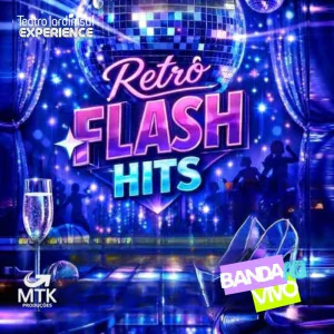 RETRÔ FLASH HITS
