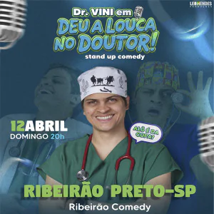 DR. VINI no Ribeirão Comedy