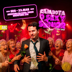 Cambota - O Sexy Sênior - Stand Up Comedy
