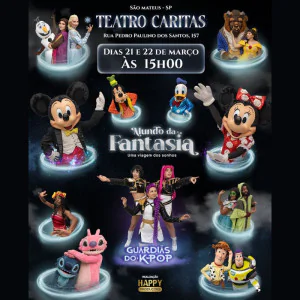 O Mundo da Fantasia - Uma Viagem dos Sonhos no Teatro Caritas