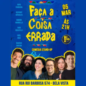 Faça a Coisa Errada - Stand Up Comedy