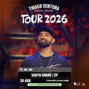 THIAGO VENTURA - NOVO SHOW - LADO A LADO