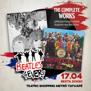 Beatles 4Ever - The Complete Works: "Sgt. Pepper's" e "Revolver"