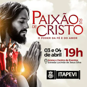 Paixão de Cristo - O poder da fé e do amor