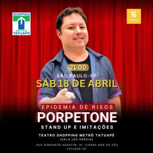 Porpetone - Epidemia de Risos - STAND UP E IMITAÇÕES