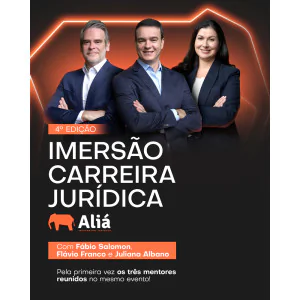 4ª IMERSÃO CARREIRA JURÍDICA ALIÁ