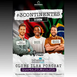 3 Continentes o Show