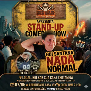 STAND UP COM GUI SANTANA E DJ CARUSO