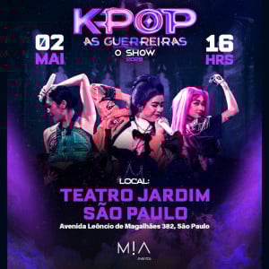 K-Pop as Guerreiras o Show