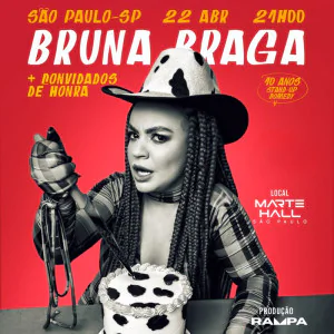 Bruna Braga - 10 anos Stand-up comedy