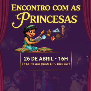 Encontro com as Princesas