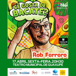 Rob Ferrero - Cê Gosta de Bacate?