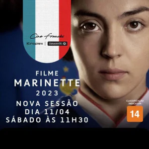 Sessão especial Cine Frances | Filme - Marinette