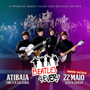 Beatles 4Ever em Atibaia - SHOW EXTRA