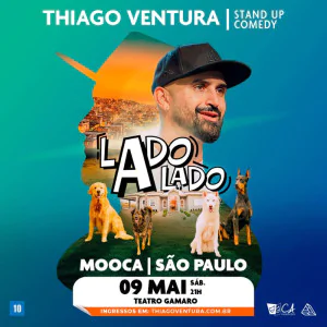 Thiago Ventura - Novo Show - Lado a Lado