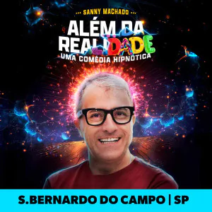 Sanny Machado em Além da Realidade uma Comédia Hipnótica
