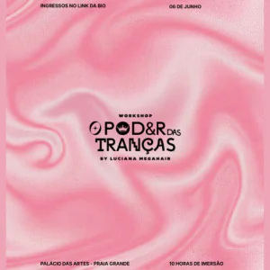 O poder das Tranças by Luciana Mega Hair 