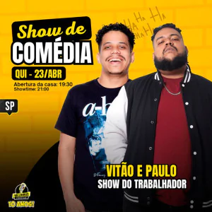 Vitão e Paulo - Show do Trabalhador
