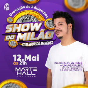 Show do Milão com Rodrigo Marques