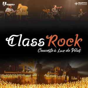 Class Rock - Concerto à Luz de Velas - Santo André