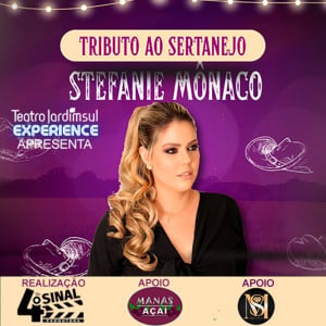 Tributo ao Sertanejo - STEFANIE MÔNACO