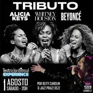 Whitney Houston, Alicia Keys & Beyoncé por Keity Carolin & Jazz Prazz Dezz!!