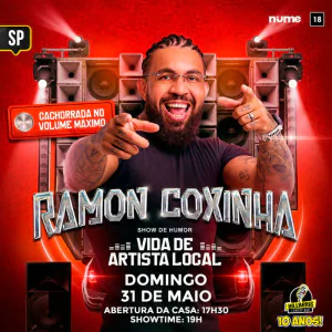 Ramon Coxinha - Vida de Artista Local