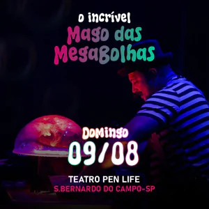 O Incrível Mago das Megabolhas