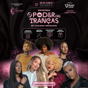 O poder das Tranças by Luciana Mega Hair 