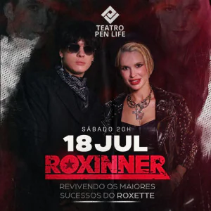 Roxinner: Uma Homenagem ao Roxette