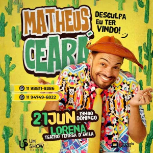 Matheus Ceará em Lorena - Desculpa Eu Ter Vindo!