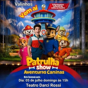 Patrulha Show Aventuras Caninas
