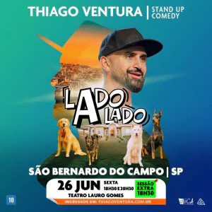 Thiago Ventura - Novo Show - Lado a Lado