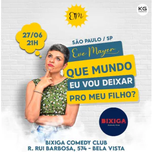 Eve Mayer - Que Mundo eu Vou Deixar pro Meu Filho