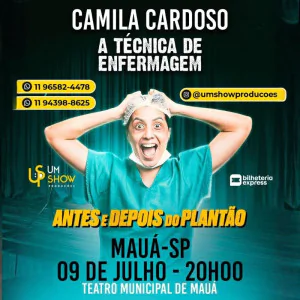 Camila Cardoso - A Tecnica de Enfermagem em Mauá