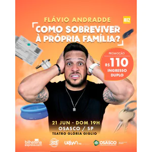 FLÁVIO ANDRADE - COMO SOBREVIVER À PRÓPRIA FAMÍLIA?